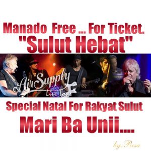 Hore ! Konser Air Supply di Manado Gratis