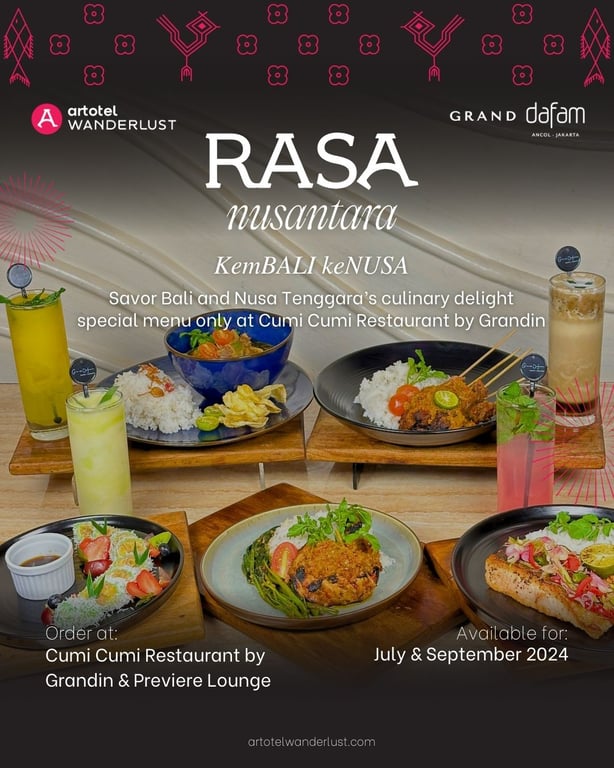 Promo Rasa Nusantara - KemBALI keNUSA di Grand DAFAM Ancol Jakarta